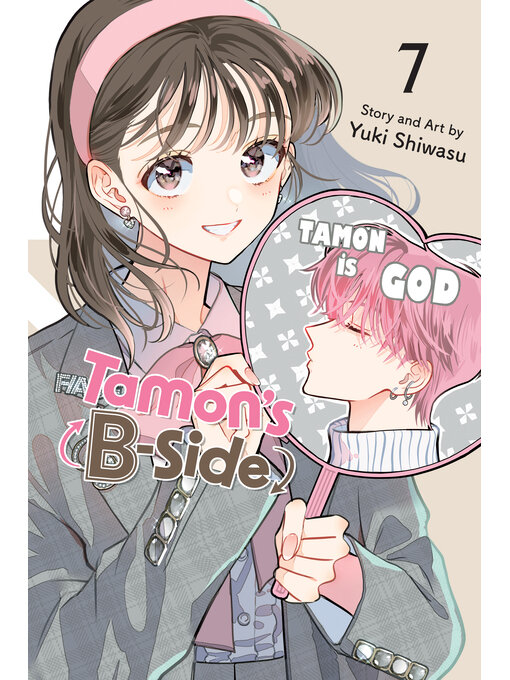 Title details for Tamon's B-Side, Volume 7 by Yuki Shiwasu - Wait list
